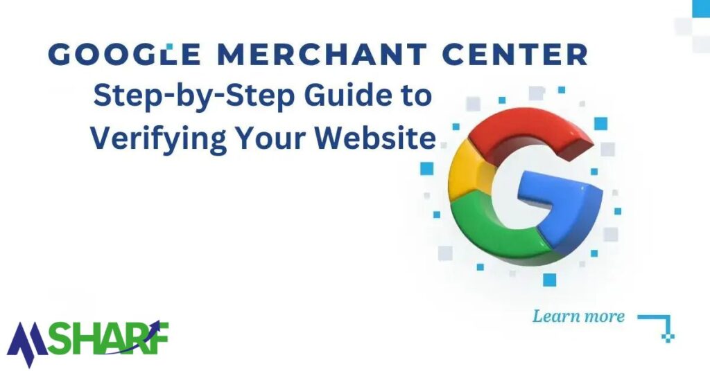 How to Verify and Claim Your Website for Google Merchant Center
