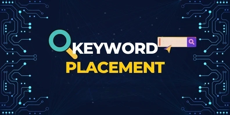 Keyword Placement Strategies for On-Page SEO
