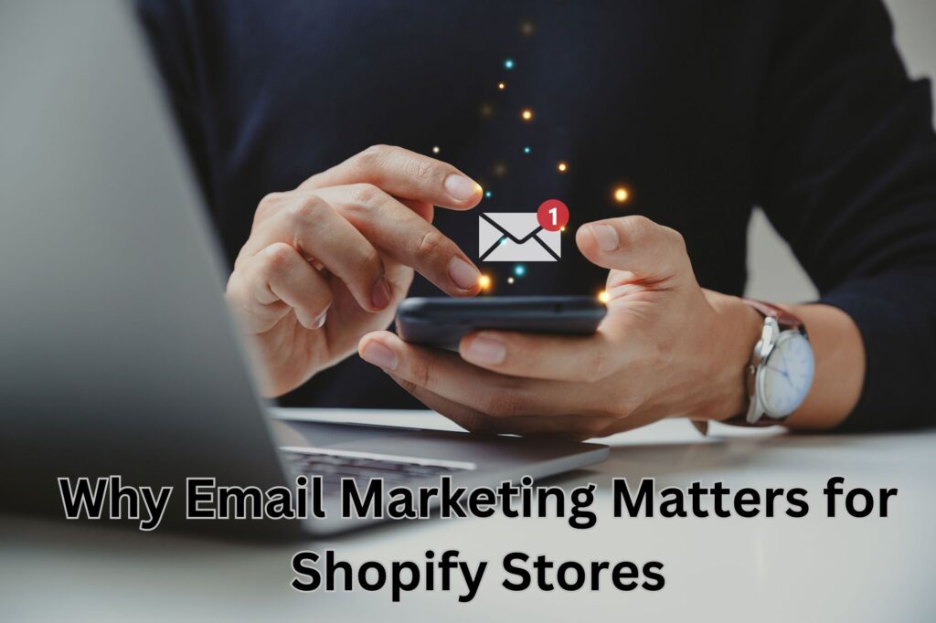 Shopify Email Marketing 101: Boost Engagement and Sales
