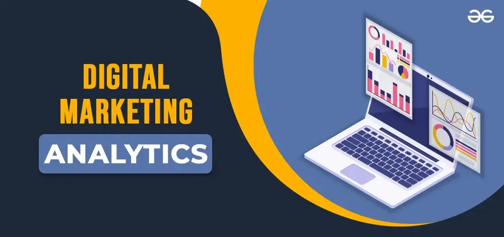 Digital Marketing Analytics: A Beginner’s Guide